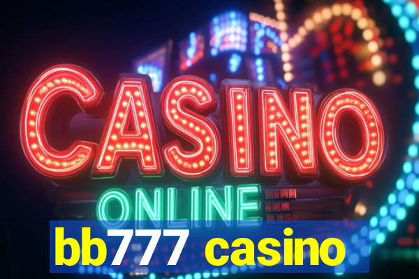 bb777 casino